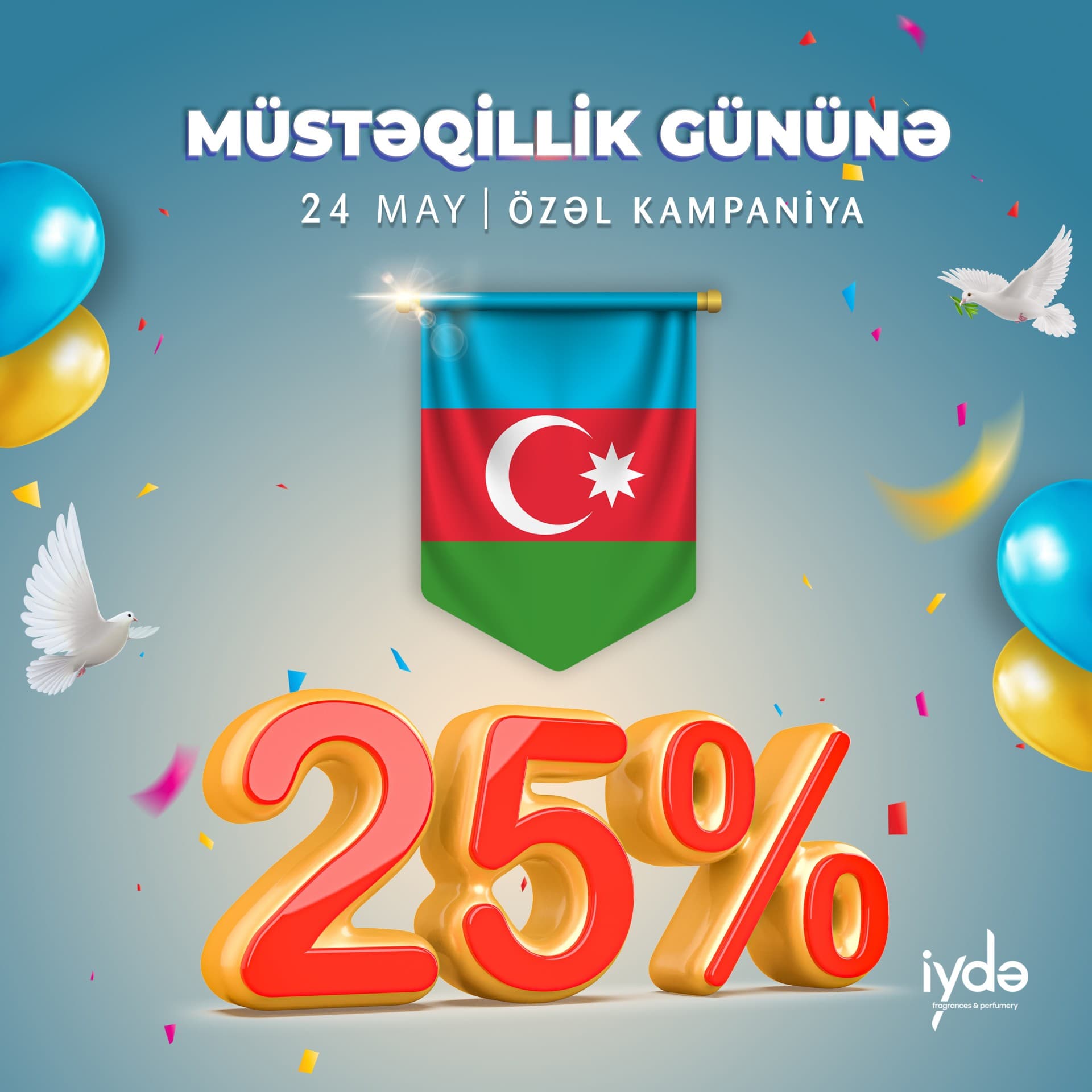 İydə Perfumery-də Müstəqillik Gününə özəl kampaniya!